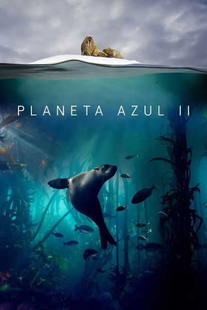 Planeta Azul II (2017)