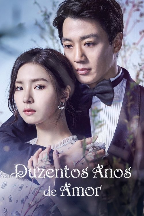Duzentos Anos de Amor (2017)