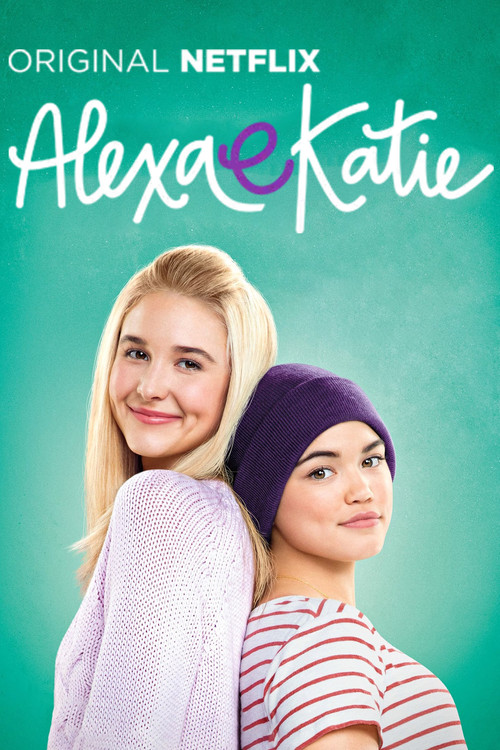 Alexa e Katie (2018)