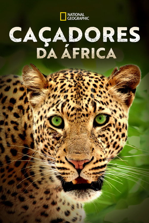 Caçadores da África (2017)