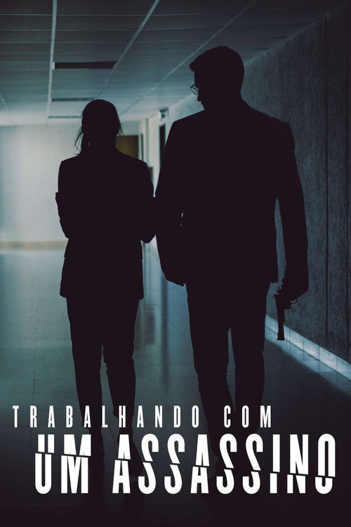 Trabalhando com um Assassino (2018)