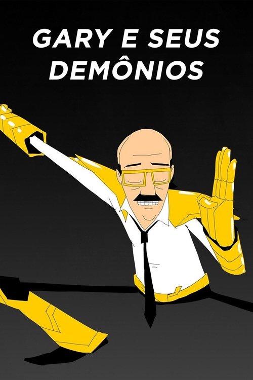 Gary e Seus Demônios (2018)