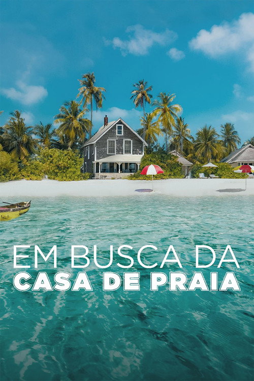 Em Busca da Casa de Praia (2016)