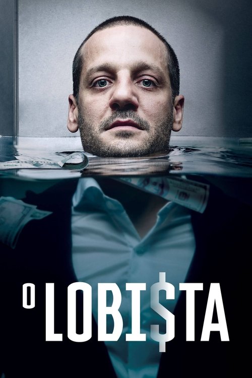 O Lobista (2018)