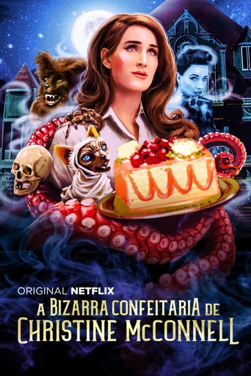 A Bizarra Confeitaria de Christine McConnell (2018)