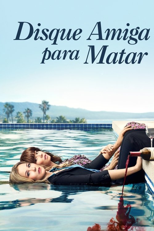 Disque Amiga para Matar (2019)