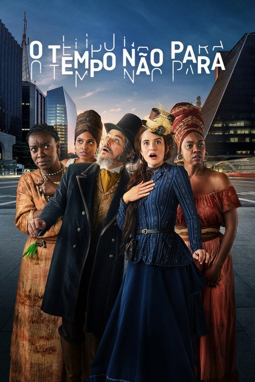 O Tempo Não Para (2018)