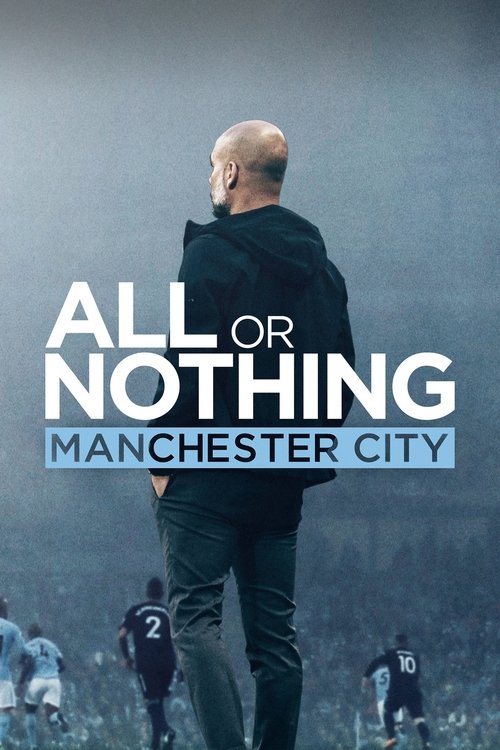 Tudo ou Nada: Manchester City (2018)
