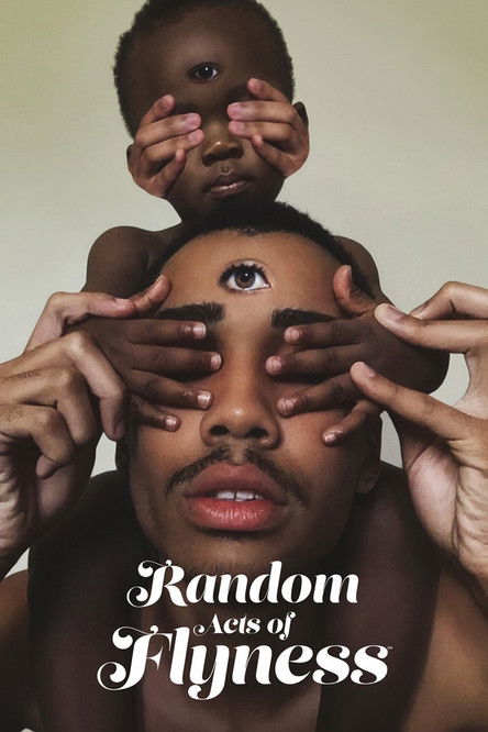 Random Acts of Flyness (2018)