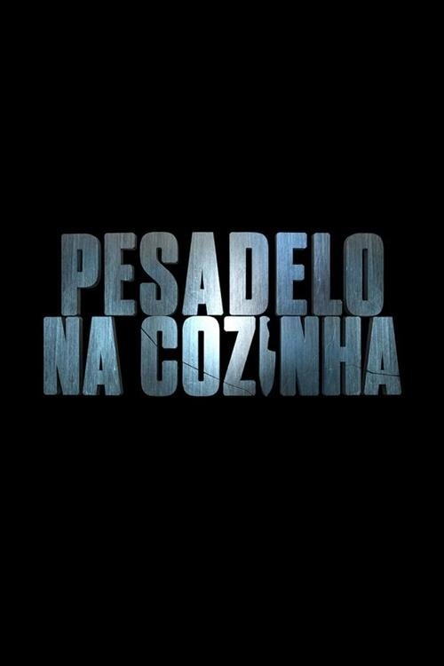 Pesadelo na Cozinha (Portugal) (2017)