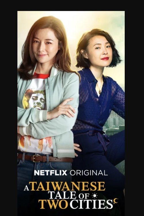 Um Conto Taiwanês de Duas Cidades (2018)