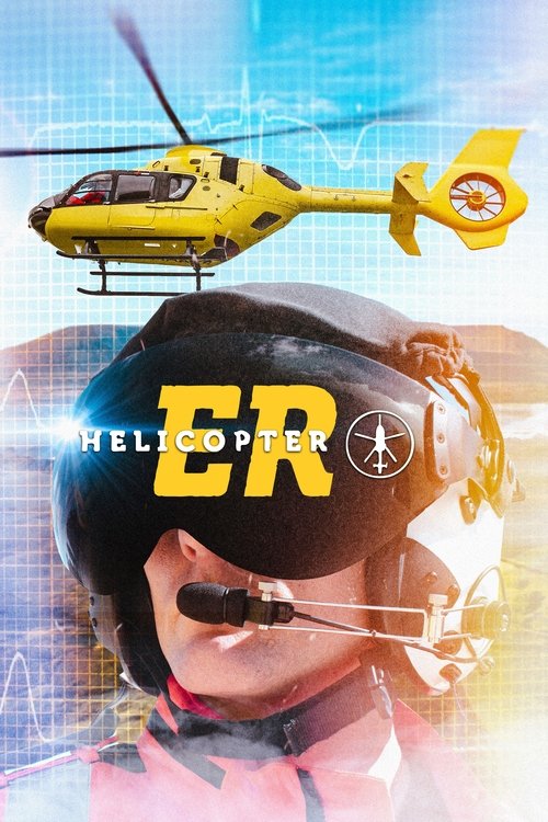 Helicopter ER (2016)