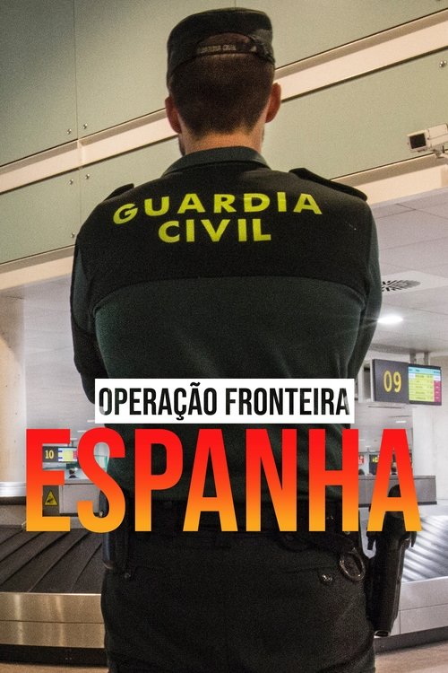Operação Fronteira: Espanha (2016)