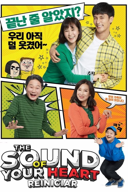 The Sound of Your Heart: Reiniciar (2018)