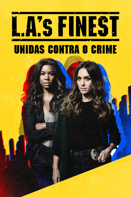 L.A.’s Finest: Unidas contra o Crime (2019)