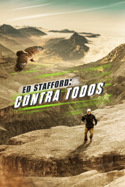 Ed Stafford Contra Todos (2019)