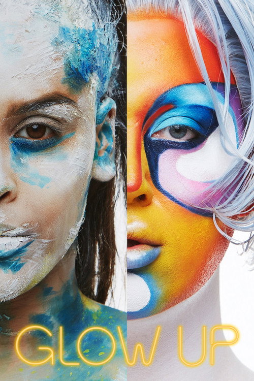 Glow Up: Quem Vai Brilhar Mais? (2019)