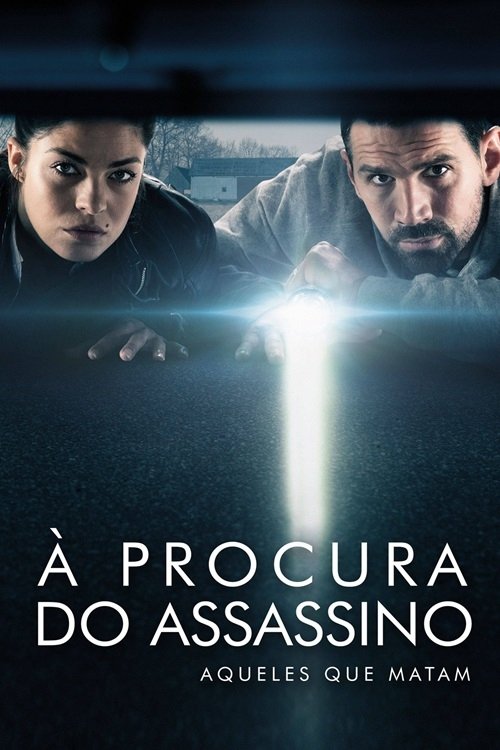 À Procura do Assassino: Aqueles Que Matam (2019)