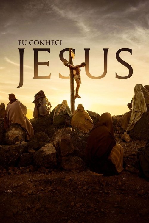 Eu Conheci Jesus (2019)