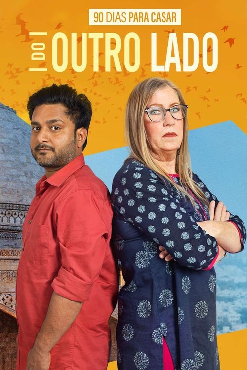 90 Dias para Casar: Do Outro Lado (2019)