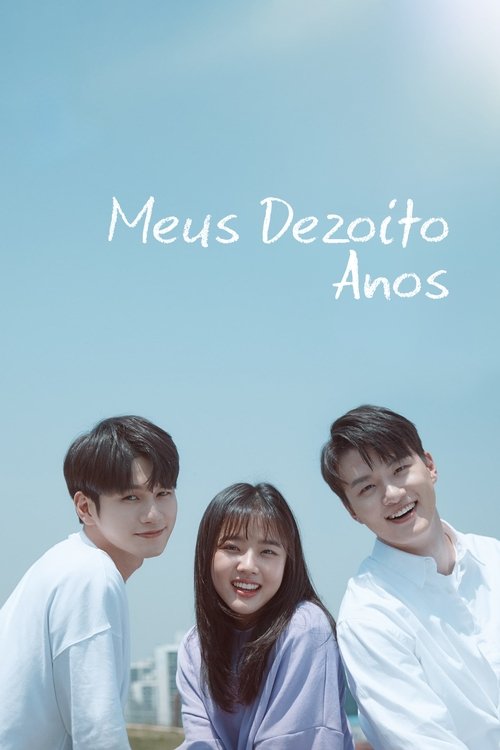 Meus Dezoito Anos (2019)