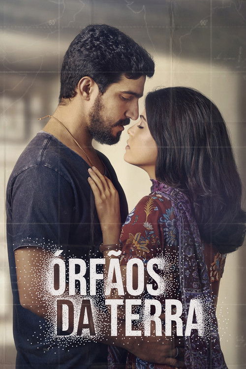 Órfãos da Terra (2019)