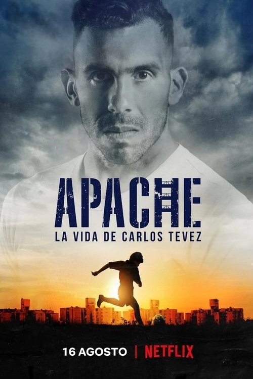 Apache: A vida de Carlos Tevez (2019)