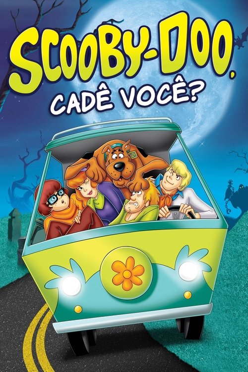 Scooby-Doo, Cadê Você? (1969)