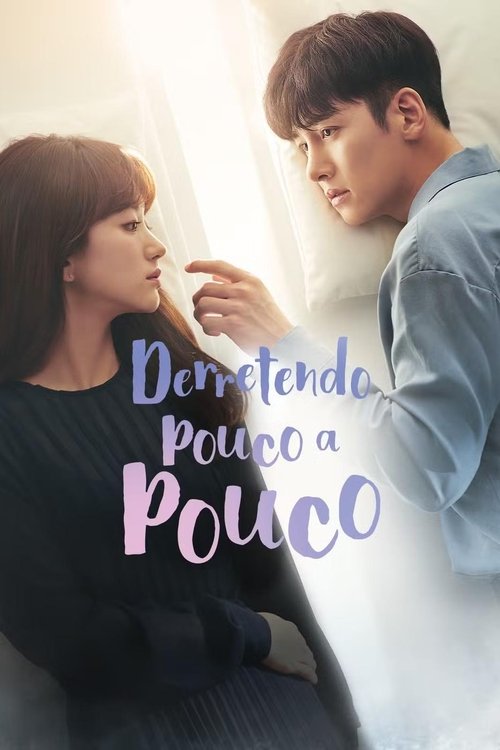 Derretendo Pouco a Pouco (2019)