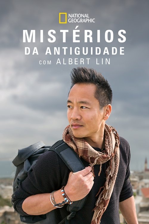 Mistérios da Antiguidade com Albert Lin (2019)