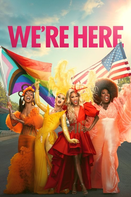 We’re Here (2020)