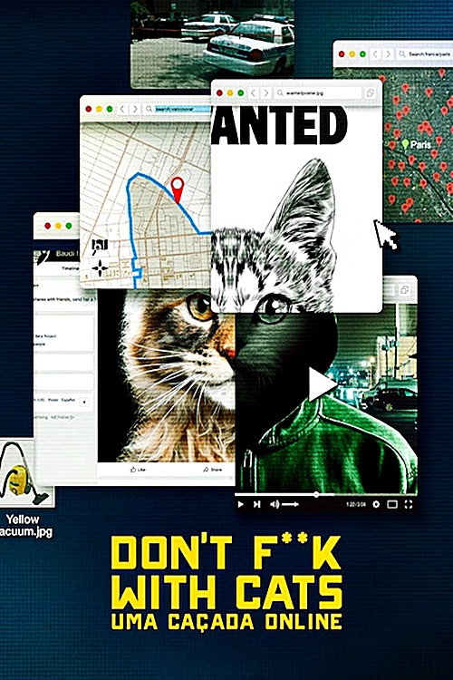 Don’t F**k with Cats: Uma Caçada Online (2019)