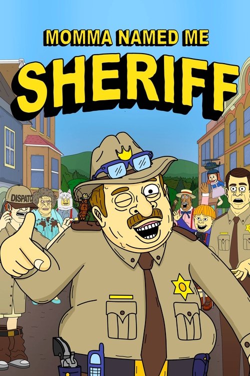 Momma Named Me Sheriff (2019)
