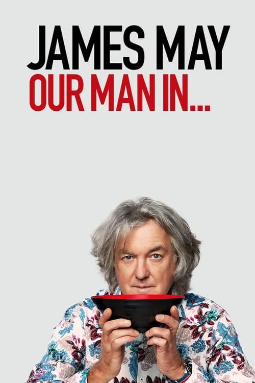 James May: Nosso Homem no … (2020)