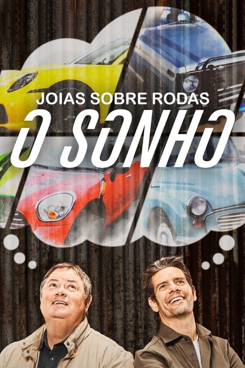 Joias Sobre Rodas: O Sonho (2020)