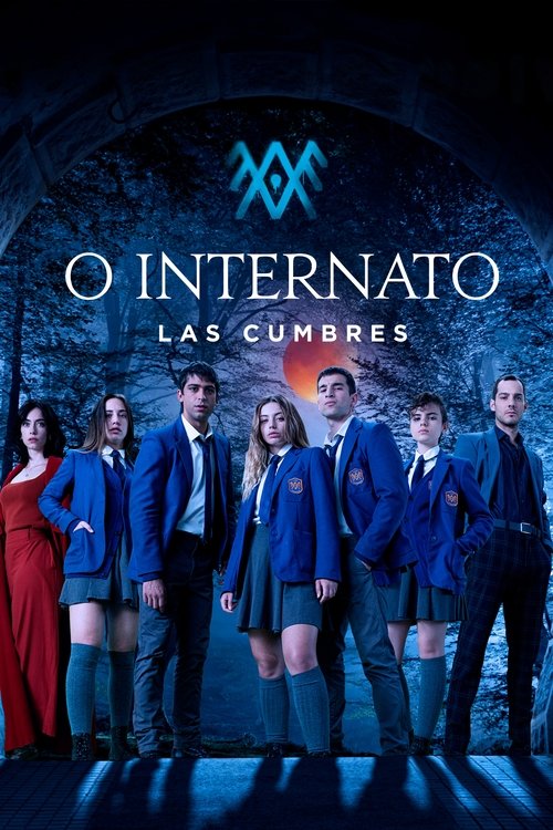O Internato: Las Cumbres (2021)