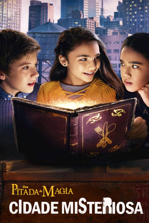 Uma Pitada de Magia: Cidade Misteriosa (2020)