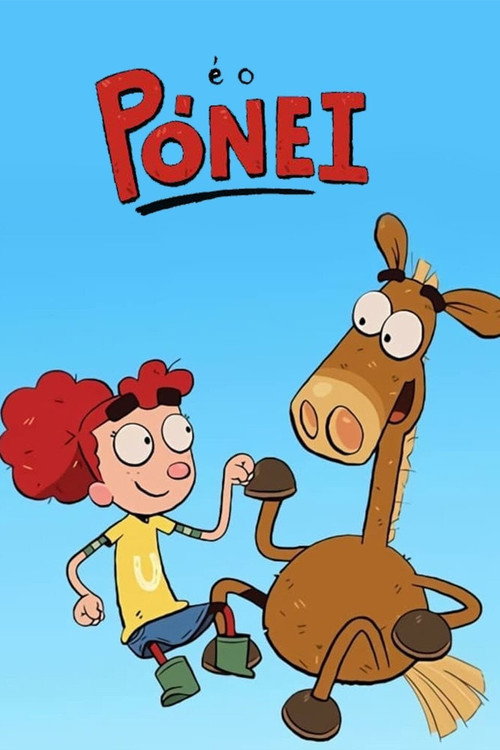É o Pônei (2020)
