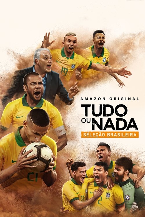 Tudo ou nada: Seleçao Brasileira (2020)