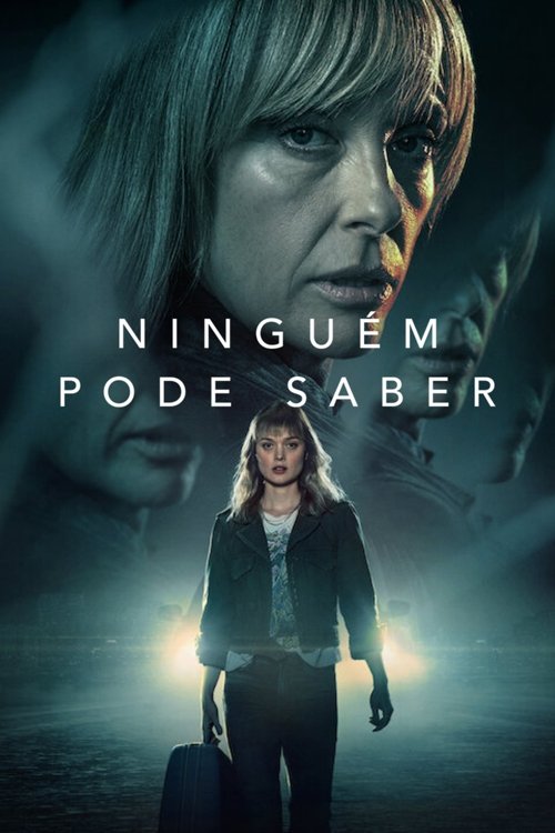 Ninguém Pode Saber (2022)